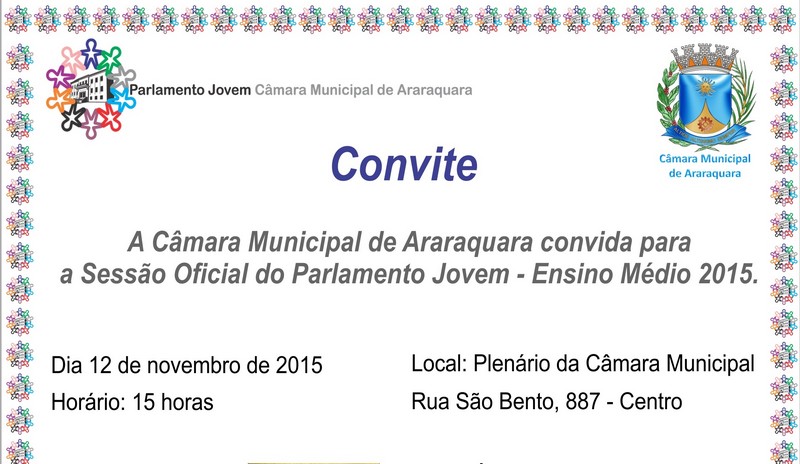 Câmara Municipal convida para a Sessão Oficial do Parlamento Jovem - Ensino Médio 2015