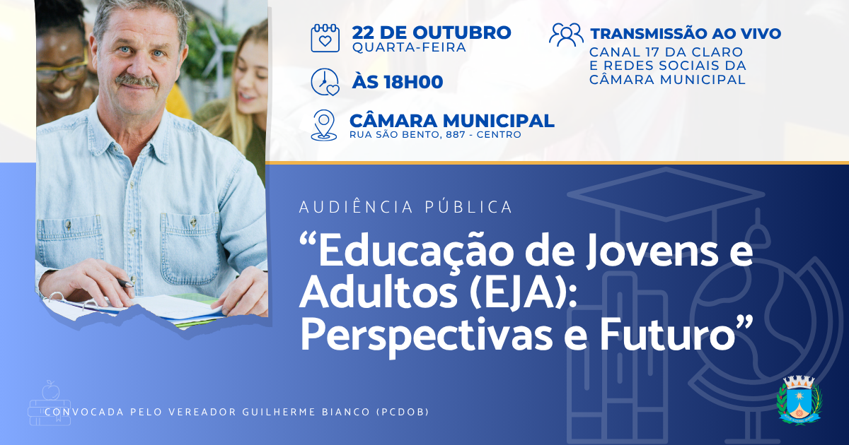 Educação de jovens e adultos será tema de Audiência Pública na Câmara