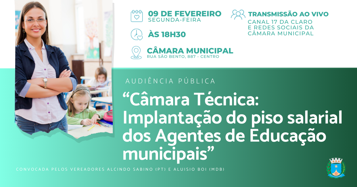 Integrantes de Câmara Técnica do piso salarial de agentes de educação serão definidos na segunda (9)