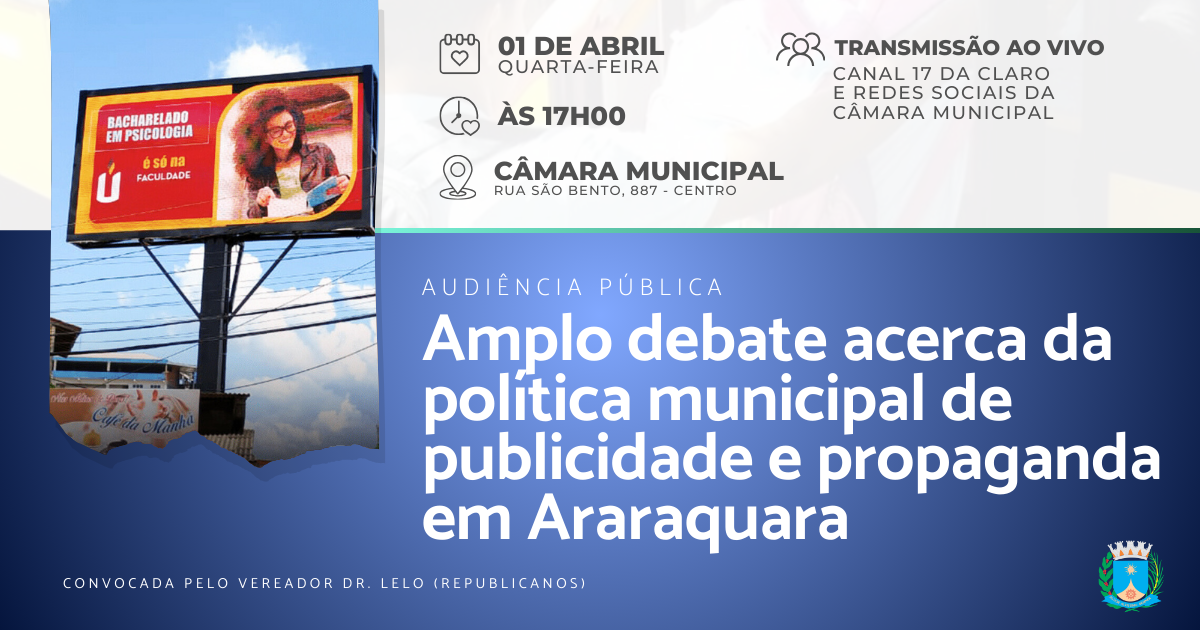 Audiência Pública da Câmara irá debater regras para publicidade e propaganda em Araraquara