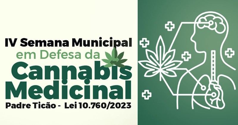 Confira a programação da IV Semana Municipal em Defesa da Cannabis Medicinal